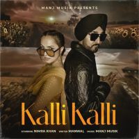 Kalli Kalli (Uk Garage) Manj Musik mp3 song ringtone, Kalli Kalli Manj Musik Ringtone Download - DjPunjab.Com.Mx