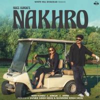 Nakhro Ndee Kundu mp3 song ringtone, Nakhro Ndee Kundu Ringtone Download - DjPunjab.Com.Mx