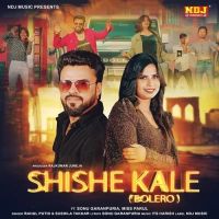 Shishe Kale (Bolero) Rahul Puthi, Sushila Takhar mp3 song ringtone, Shishe Kale (Bolero) Rahul Puthi, Sushila Takhar Ringtone Download - DjPunjab.Com.Mx
