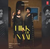 Hikk De Naal Manavgeet Gill mp3 song ringtone, Hikk De Naal Manavgeet Gill Ringtone Download - DjPunjab.Com.Mx