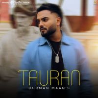 Tauran Gurman Maan mp3 song ringtone, Tauran Gurman Maan Ringtone Download - DjPunjab.Com.Mx