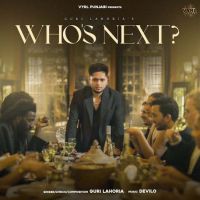 Whos Next Guri Lahoria mp3 song ringtone, Whos Next Guri Lahoria Ringtone Download - DjPunjab.Com.Mx