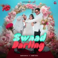 Swaad Darling Diler Kharkiya mp3 song ringtone, Swaad Darling Diler Kharkiya Ringtone Download - DjPunjab.Com.Mx