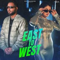 East To West Shipra Goyal, Khan Bhaini mp3 song ringtone, East To West Shipra Goyal, Khan Bhaini Ringtone Download - DjPunjab.Com.Mx