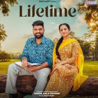 Lifetime Khasa Aala Chahar mp3 song ringtone, Lifetime Khasa Aala Chahar Ringtone Download - DjPunjab.Com.Mx