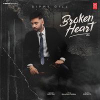 Broken Heart Sippy Gill mp3 song ringtone, Broken Heart Sippy Gill Ringtone Download - DjPunjab.Com.Mx
