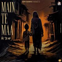 Main Te Maa Gopii Sandhu mp3 song ringtone, Main Te Maa Gopii Sandhu Ringtone Download - DjPunjab.Com.Mx