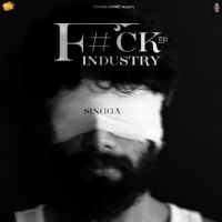 Download F#Ck Industry Singga full mp3 album