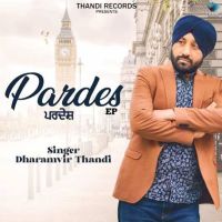 Pardes Dharamvir Thandi mp3 song ringtone, Pardes Dharamvir Thandi Ringtone Download - DjPunjab.Com.Mx
