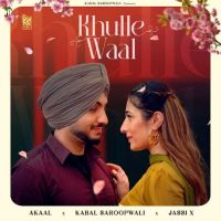 Khulle Waal Akaal mp3 song ringtone, Khulle Waal Akaal Ringtone Download - DjPunjab.Com.Mx