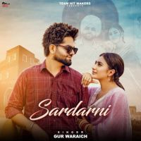 Sardarni Gur Waraich mp3 song ringtone, Sardarni Gur Waraich Ringtone Download - DjPunjab.Com.Mx