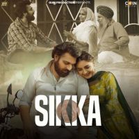 Sikka Sanam Bhullar mp3 song ringtone, Sikka Sanam Bhullar Ringtone Download - DjPunjab.Com.Mx