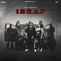 I.D.G.A.F Bob B Randhawa mp3 song ringtone, I.D.G.A.F Bob B Randhawa Ringtone Download - DjPunjab.Com.Mx