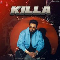 Killa Dilpreet Dhillon mp3 song ringtone, Killa Dilpreet Dhillon Ringtone Download - DjPunjab.Com.Mx