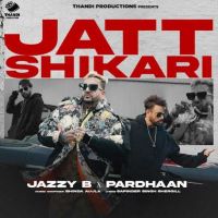 Jatt Shikari Jazzy B mp3 song ringtone, Jatt Shikari Jazzy B Ringtone Download - DjPunjab.Com.Mx