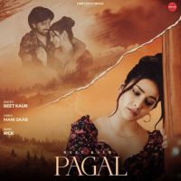 Pagal Reet Kaur mp3 song ringtone, Pagal Reet Kaur Ringtone Download - DjPunjab.Com.Mx