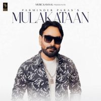 Mulakataan Parminder Paras mp3 song ringtone, Mulakataan Parminder Paras Ringtone Download - DjPunjab.Com.Mx