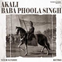 Akali Baba Phoola Singh Veer Sandhu mp3 song ringtone, Akali Baba Phoola Singh Veer Sandhu Ringtone Download - DjPunjab.Com.Mx