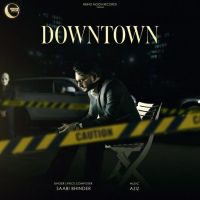 Downtown Sabi Bhinder mp3 song ringtone, Downtown Sabi Bhinder Ringtone Download - DjPunjab.Com.Mx
