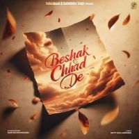 Beshak Chhad De Mani Bhawanigarh mp3 song ringtone, Beshak Chhad De Mani Bhawanigarh Ringtone Download - DjPunjab.Com.Mx