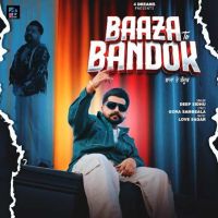 Baaza Te Bandok Deep Sidhu mp3 song ringtone, Baaza Te Bandok Deep Sidhu Ringtone Download - DjPunjab.Com.Mx