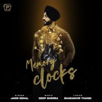 Memory Clocks Jassi Sohal mp3 song ringtone, Memory Clocks Jassi Sohal Ringtone Download - DjPunjab.Com.Mx