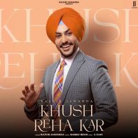 Khush Reha Kar Rajvir Jawanda mp3 song ringtone, Khush Reha Kar Rajvir Jawanda Ringtone Download - DjPunjab.Com.Mx