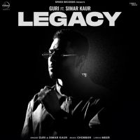 Legacy Guri, Simar Kaur mp3 song ringtone, Legacy Guri, Simar Kaur Ringtone Download - DjPunjab.Com.Mx