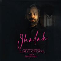 Jhalak Kamal Grewal mp3 song ringtone, Jhalak Kamal Grewal Ringtone Download - DjPunjab.Com.Mx