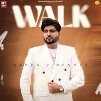 Walk Nadha Virender mp3 song ringtone, Walk Nadha Virender Ringtone Download - DjPunjab.Com.Mx