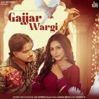 Gajjar Wargi Jaz Sandhu mp3 song ringtone, Gajjar Wargi Jaz Sandhu Ringtone Download - DjPunjab.Com.Mx