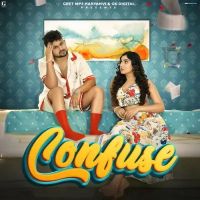 Confuse Komal Chaudhary mp3 song ringtone, Confuse Komal Chaudhary Ringtone Download - DjPunjab.Com.Mx