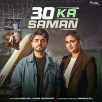 30 Ka Saman Amanraj Gill, Shiva Choudhary mp3 song ringtone, 30 Ka Saman Amanraj Gill, Shiva Choudhary Ringtone Download - DjPunjab.Com.Mx