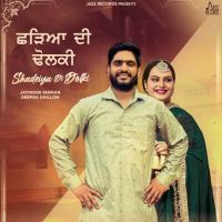 Shadeiya Di Dolki Jatinder Dhiman, Deepak Dhillon mp3 song ringtone, Shadeiya Di Dolki Jatinder Dhiman, Deepak Dhillon Ringtone Download - DjPunjab.Com.Mx