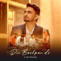 Din Bachpan De Saabi Bhinder mp3 song ringtone, Din Bachpan De Saabi Bhinder Ringtone Download - DjPunjab.Com.Mx