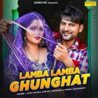 Lamba Lamba Ghunghat Harjeet Deewana, Komal Chaudhary mp3 song ringtone, Lamba Lamba Ghunghat Harjeet Deewana, Komal Chaudhary Ringtone Download - DjPunjab.Com.Mx