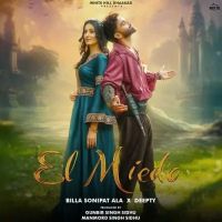 El Miedo Billa Sonipat Ala mp3 song ringtone, El Miedo Billa Sonipat Ala Ringtone Download - DjPunjab.Com.Mx