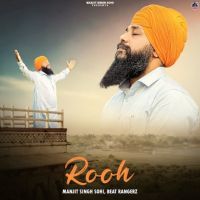 Rooh Manjit Singh Sohi mp3 song ringtone, Rooh Manjit Singh Sohi Ringtone Download - DjPunjab.Com.Mx