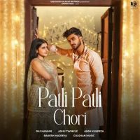 Patli Patli Chori Raj Mawar, Ashu Twinkle mp3 song ringtone, Patli Patli Chori Raj Mawar, Ashu Twinkle Ringtone Download - DjPunjab.Com.Mx
