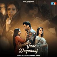Yaar Dagabaaj Ekam Bawa mp3 song ringtone, Yaar Dagabaaj Ekam Bawa Ringtone Download - DjPunjab.Com.Mx