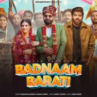 Badnaam Barati Masoom Sharma, Swara Verma mp3 song ringtone, Badnaam Barati Masoom Sharma, Swara Verma Ringtone Download - DjPunjab.Com.Mx