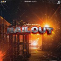 Bailout Harlal Batth mp3 song ringtone, Bailout Harlal Batth Ringtone Download - DjPunjab.Com.Mx