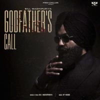 Godfather's Call Gill Madhipuriya mp3 song ringtone, Godfather's Call Gill Madhipuriya Ringtone Download - DjPunjab.Com.Mx