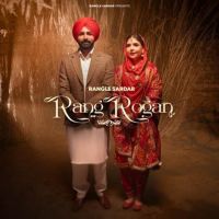 Rang Rogan Rangle Sardar mp3 song ringtone, Rang Rogan Rangle Sardar Ringtone Download - DjPunjab.Com.Mx
