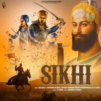 Sikhi Balraj mp3 song ringtone, Sikhi Balraj Ringtone Download - DjPunjab.Com.Mx