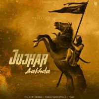 Jujhar Aakhda Daljeet Chahal mp3 song ringtone, Jujhar Aakhda Daljeet Chahal Ringtone Download - DjPunjab.Com.Mx
