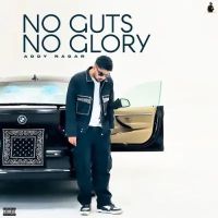 No Guts No Glory Addy Nagar mp3 song ringtone, No Guts No Glory Addy Nagar Ringtone Download - DjPunjab.Com.Mx