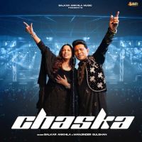 Chaska Balkar Ankhila mp3 song ringtone, Chaska Balkar Ankhila Ringtone Download - DjPunjab.Com.Mx
