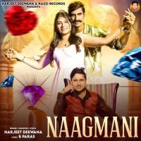 Naagmani Harjeet Deewana mp3 song ringtone, Naagmani Harjeet Deewana Ringtone Download - DjPunjab.Com.Mx