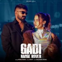 Gadi Range Rover Nonu Rana mp3 song ringtone, Gadi Range Rover Nonu Rana Ringtone Download - DjPunjab.Com.Mx
